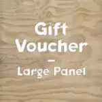Gift Voucher - Large Panel